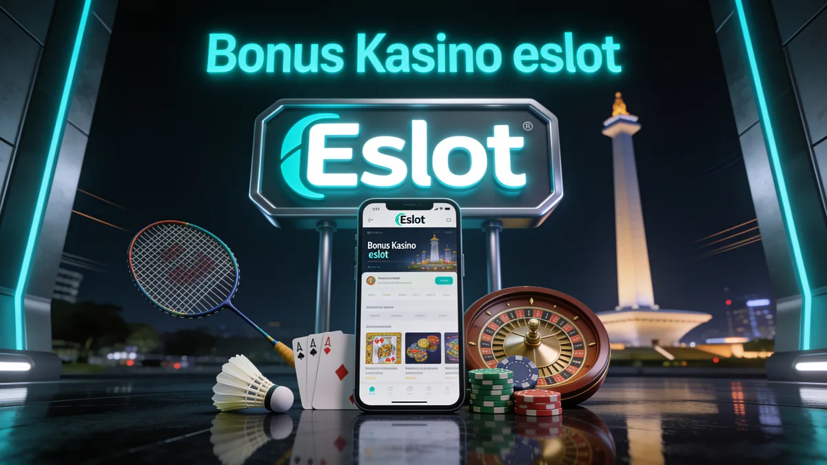 eslot di Indonesia — Bonus Kasino eslot